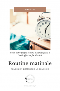 Se créer une bonne routine matinale permet de commencer la journée dans une bonne énergie et une bonne dynamique. Constituez votre routine matinale sur-mesure grâce à votre cadeau téléchargeable en fin d'article.